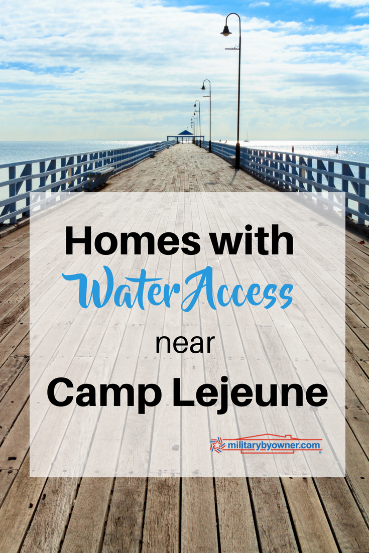 Homes with Water Access Near Camp Lejeune